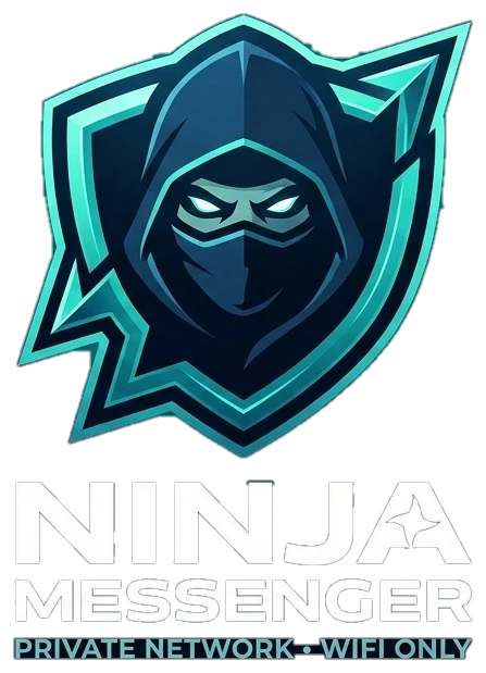 Ninja Messenger — Private network · WiFi only
